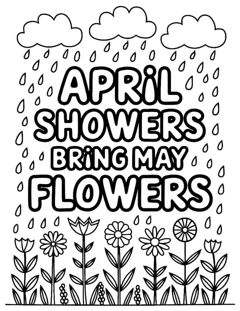 April Showers Bring May Flowers quote with rain clouds in the background