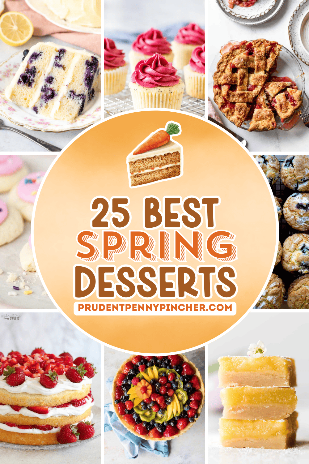 Collage of spring desserts including lemon blueberry cake, lemon poppy seed cupcakes with berry frosting, strawberry rhubarb pie, frosted sugar cookies with sprinkles, blueberry muffins, strawberry shortcake cake, fresh fruit tart, and lemon bars.