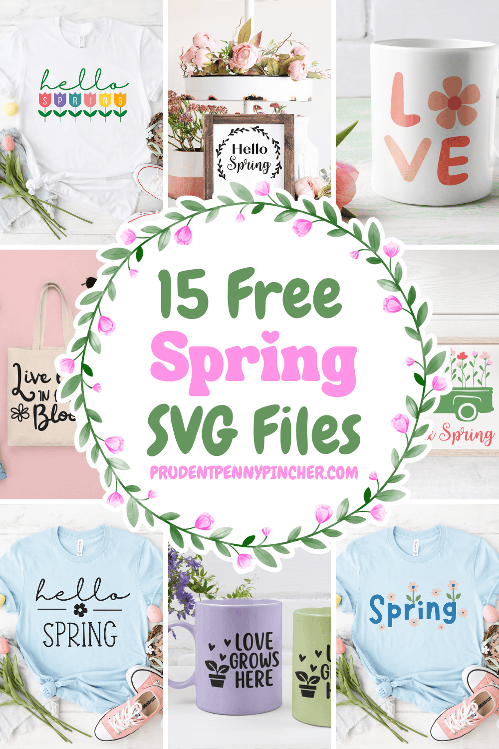 Collage of Free Spring SVG Files with Cricut projects on shirts, mugs, a tote bag, and a Hello Spring sign.