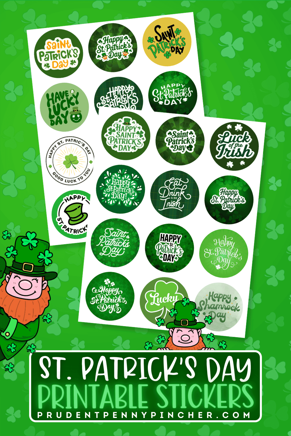 pages of Printable St. Patrick’s Day Stickers on a green shamrock background.