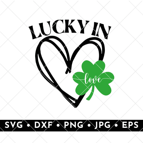 Lucky in Love shamrock design