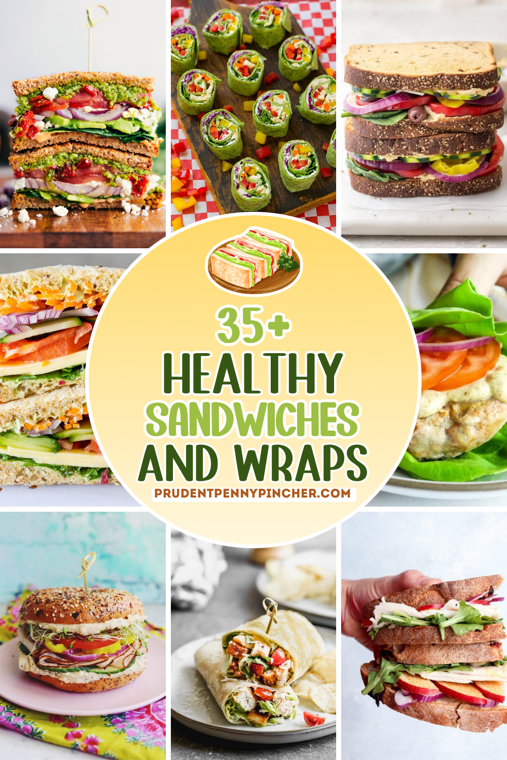 Healthy sandwiches and wraps collage featuring veggie sandwiches, pinwheel wraps, salmon burger lettuce wrap, and layered deli sandwiches with fresh vegetables and whole grain bread.