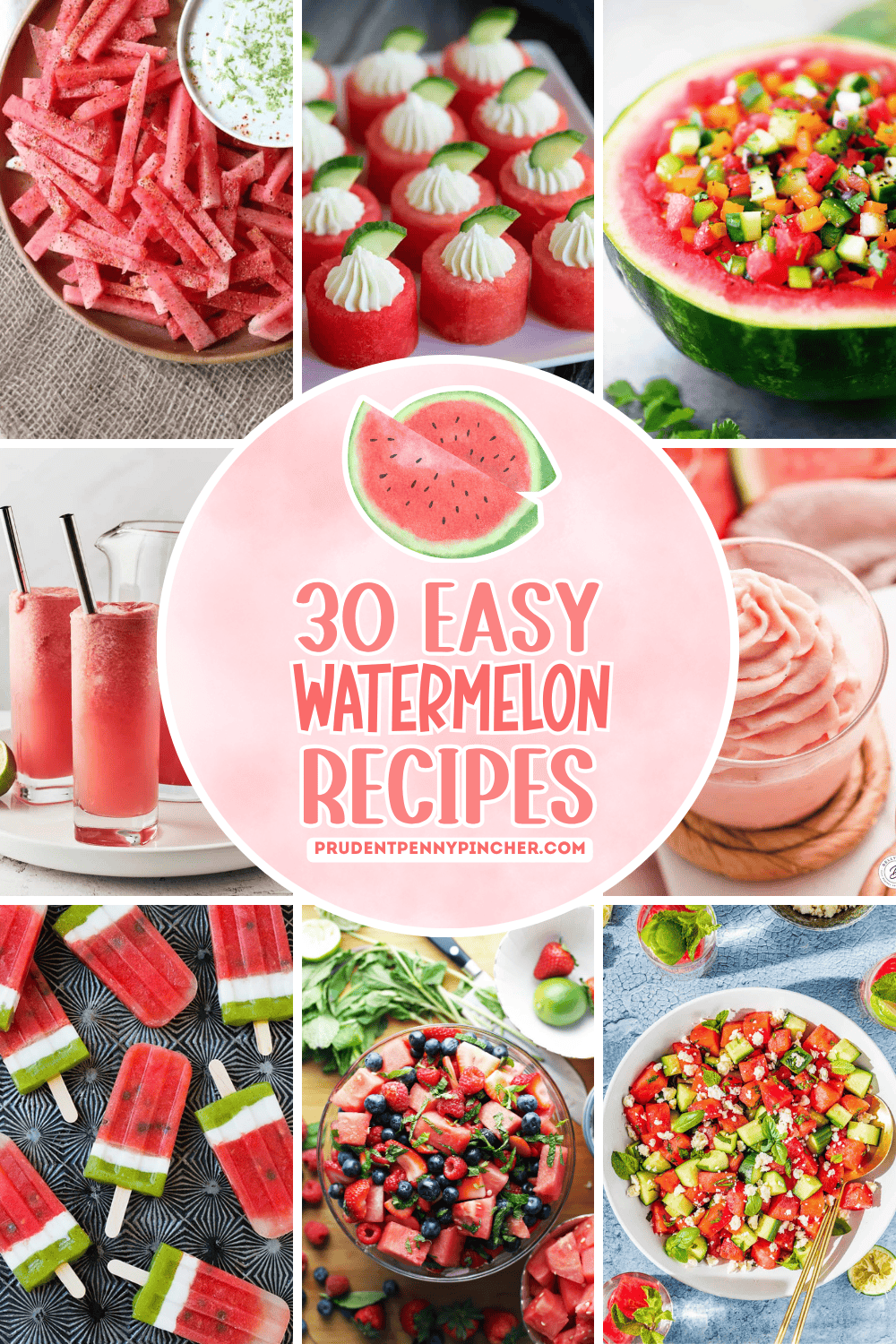 Collage featuring easy watermelon recipes, including watermelon fries, watermelon appetizers, salsa, frozen drinks, sorbet, popsicles, fruit salad, and watermelon salad.
