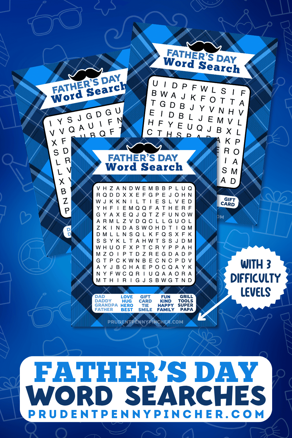 Free printable Father’s Day word searches with 3 difficulty levels on a blue background.