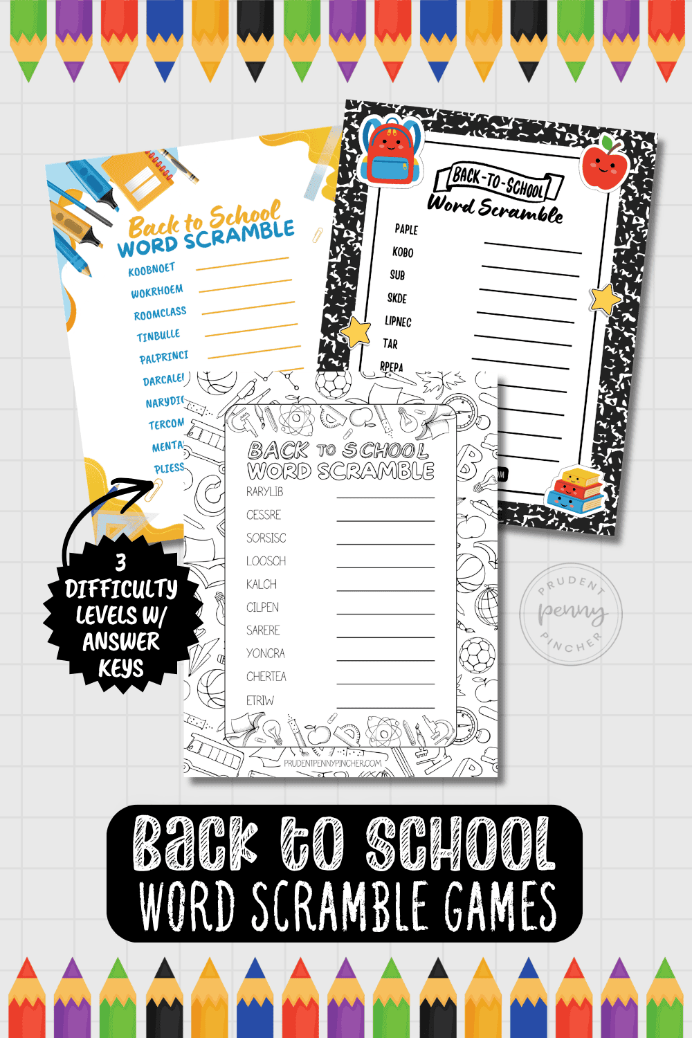 free printable back to school word scramble worksheets with pencils, school supplies, three difficulty levels.