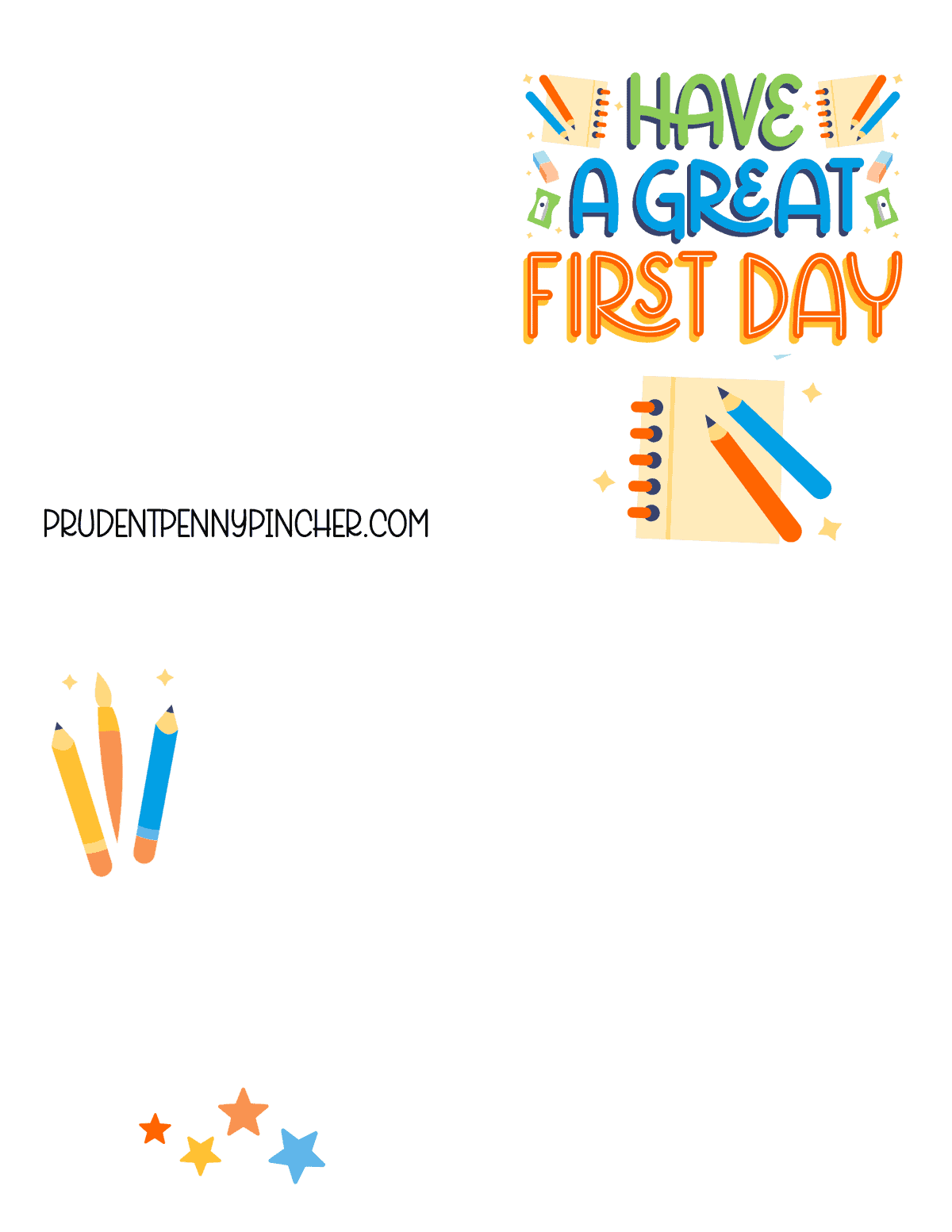 Have a Great First Day Card