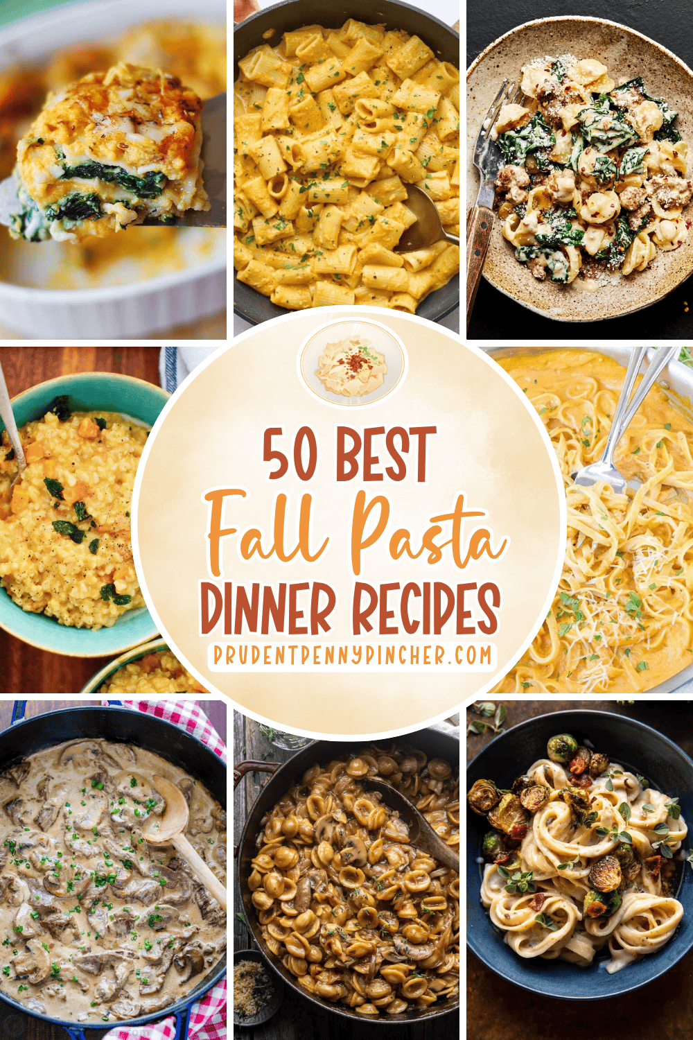A collage of fall pasta recipes, including pumpkin pasta, lasagna, risotto, creamy sausage pasta, mushroom pasta, and Brussels sprouts fettuccine.