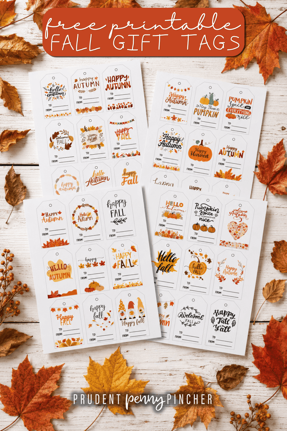 Free printable fall gift tag pages displayed on a white wood background with colorful autumn leaves