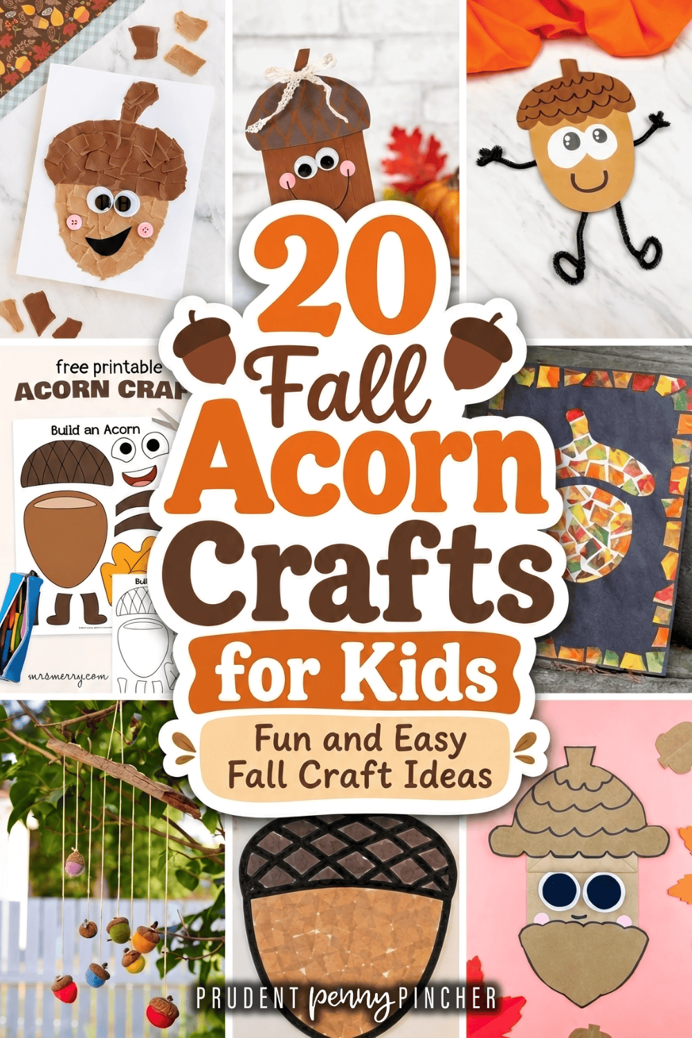 A collage of fall acorn crafts for kids featuring paper, printable, mosaic, popsicle stick, and nature craft ideas.