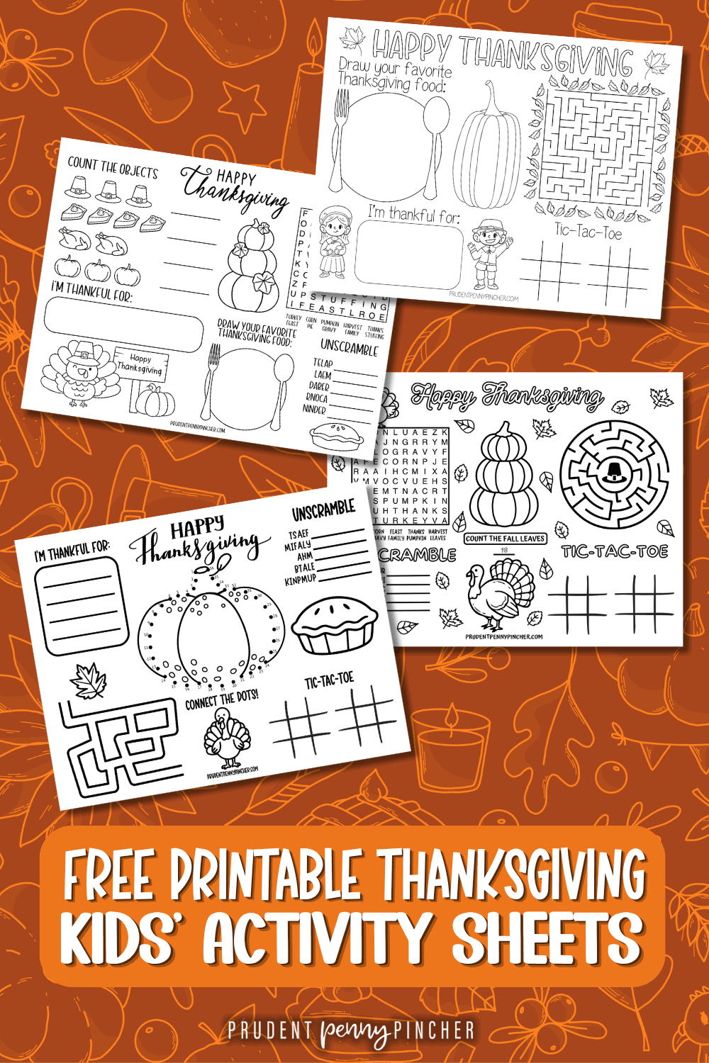 Free Printable Thanksgiving Activity Sheets on an orange background