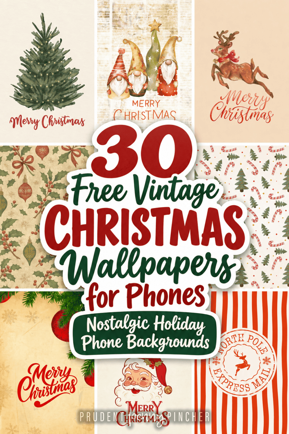 Collage of free vintage Christmas wallpapers for phones featuring nostalgic Santa, Christmas trees, reindeer, holiday patterns, and North Pole designs.