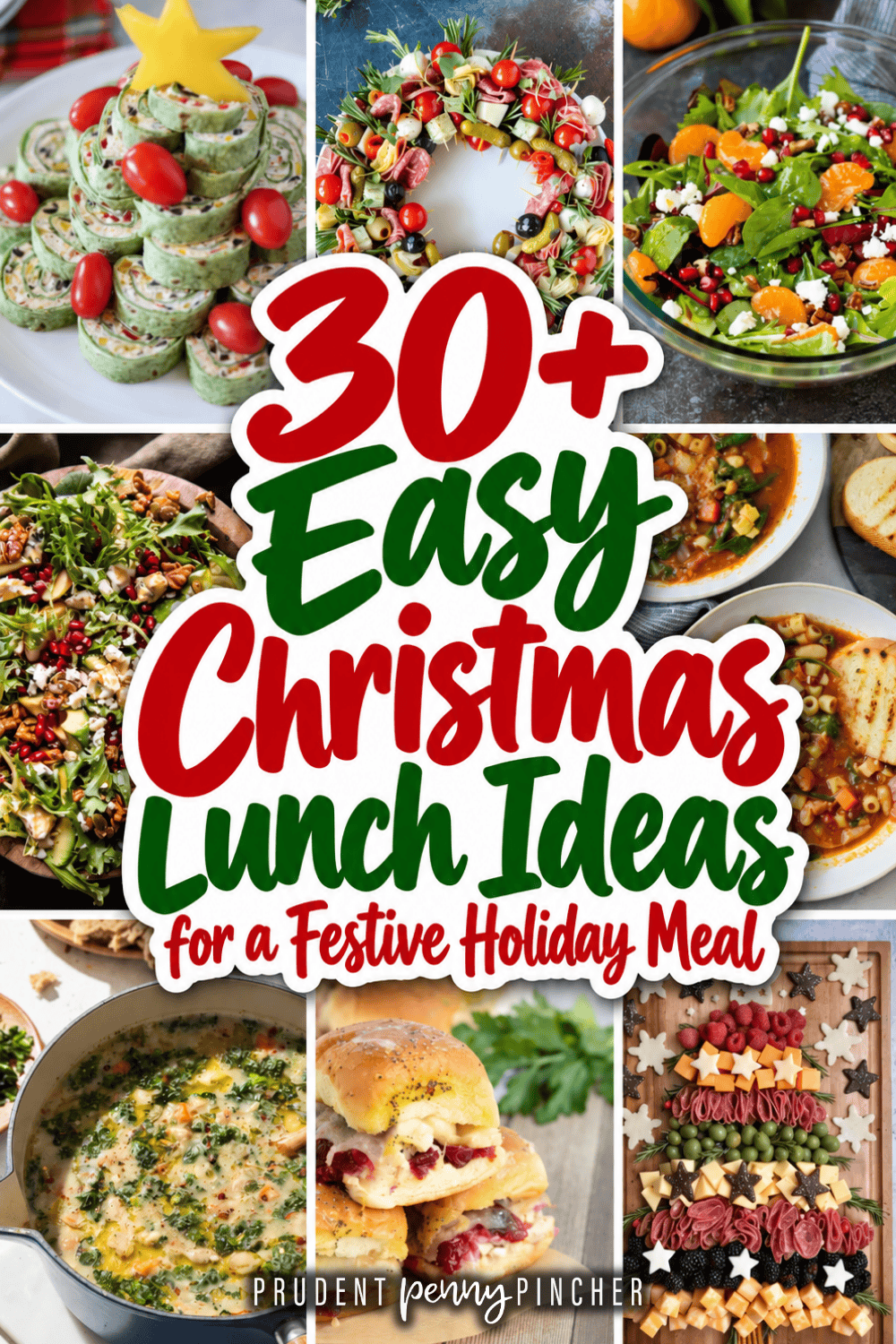 a collage of Christmas lunch ideas featuring sandwiches, soups, salads, and festive holiday finger foods
