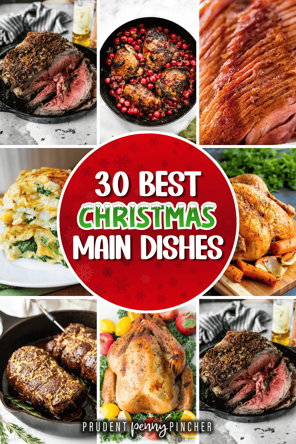 a collage of Christmas main dishes including prime rib, cranberry chicken, glazed ham, spinach lasagna, roast chicken, beef tenderloin, and roast turkey